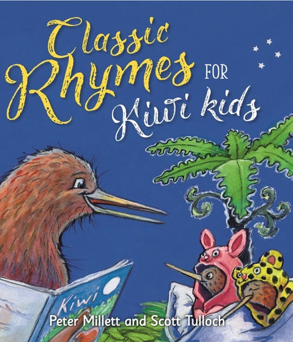 Classic Rhymes for Kiwi kids Book
